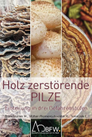 Bestimmungsf&amp;#228;cher Holz zerst&amp;#246;rende Pilze