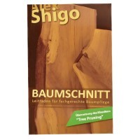 Fachbuch BAUMSCHNITT Alex Shigo 